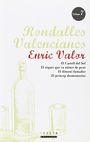 Rondalles Valencianes. Volum 7 (Rondalles Valencianes d'Enric Valor)