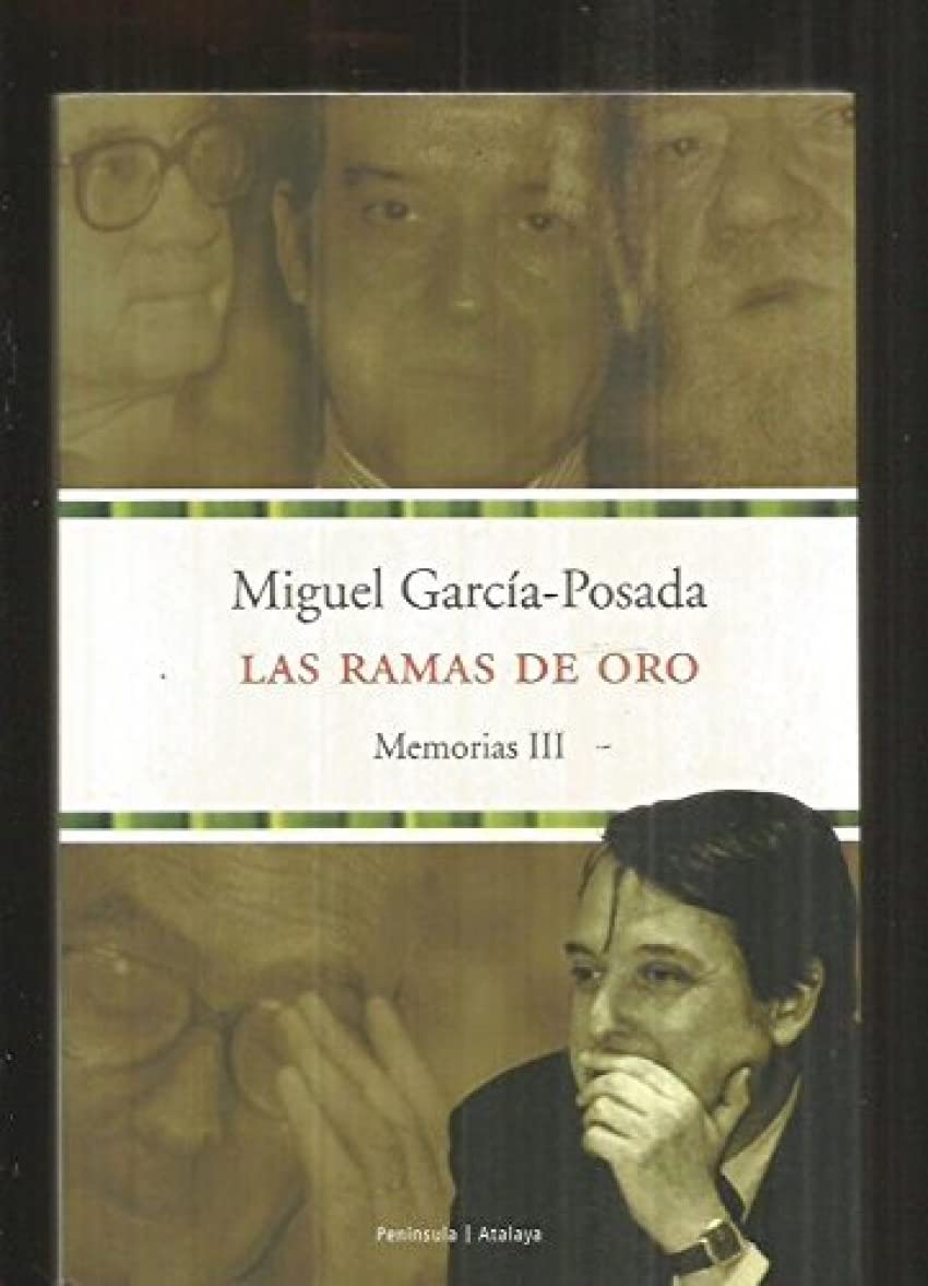 Las ramas de oro. Memorias III: 97 (ATALAYA)