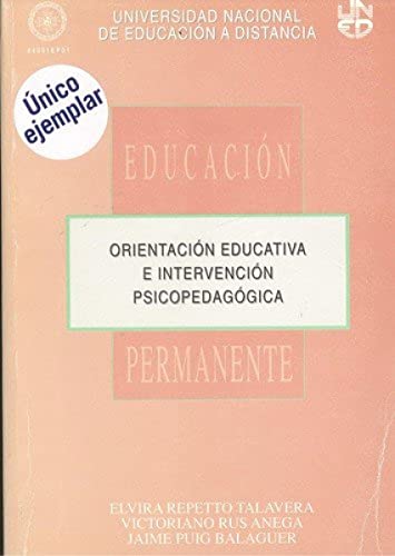 ORIENTACIóN EDUCATIVA E INTERVENCIóN PSICOPEDAGóGICA