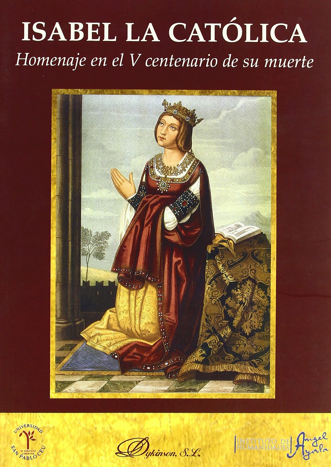 Homenaje A Isabel La Católica (SIN COLECCION)