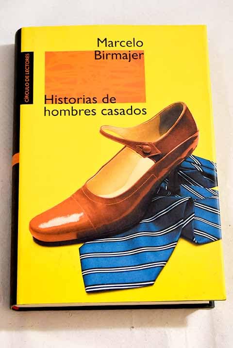 Historias De Hombres Casados