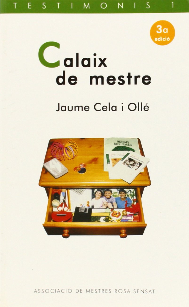 Calaix de mestre: 1 (Testimonis)
