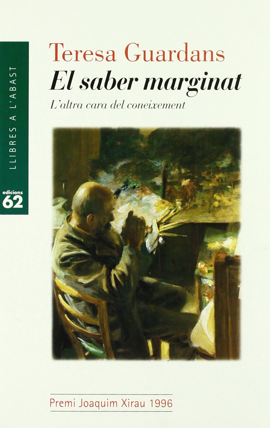 El saber marginat.: L'altra cara del coneixement (Llibres a l'Abast)