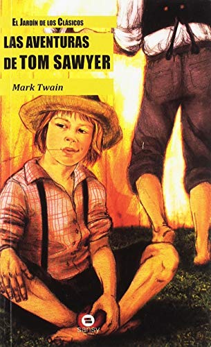 1.AVENTURAS DE TOM SAWYER, LAS.(JARDIN DE CLASICOS) (SIN COLECCION)