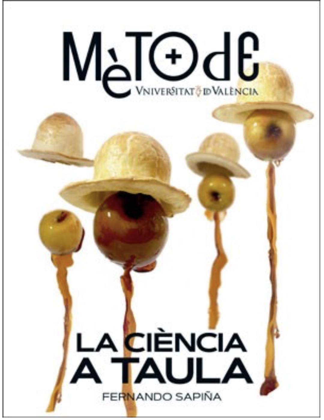 La Ciència A Taula (SIN COLECCION)
