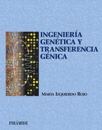 Ingeniería genética y transferencia génica