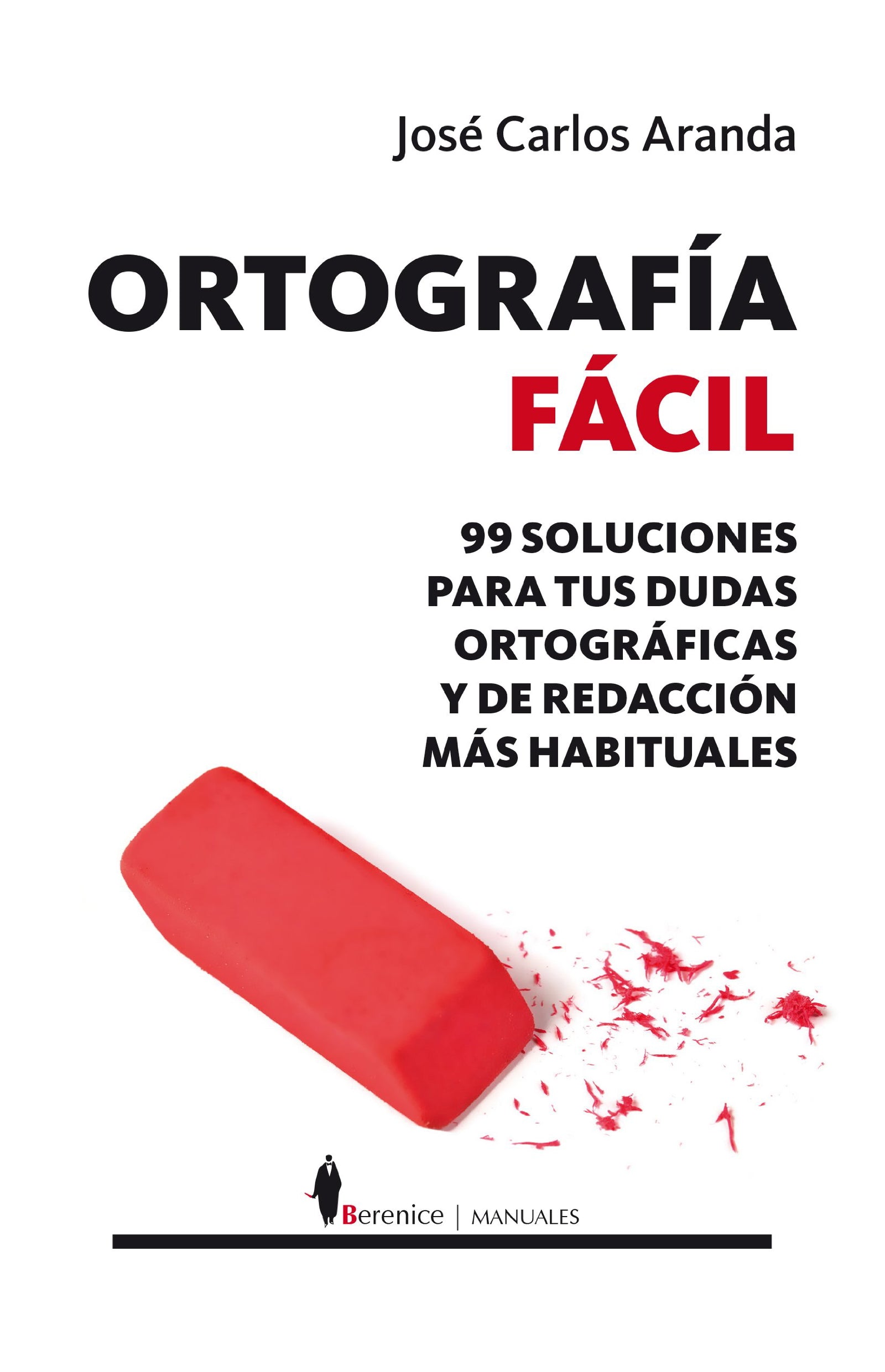 Ortografia fácil: 1 (Manuales)