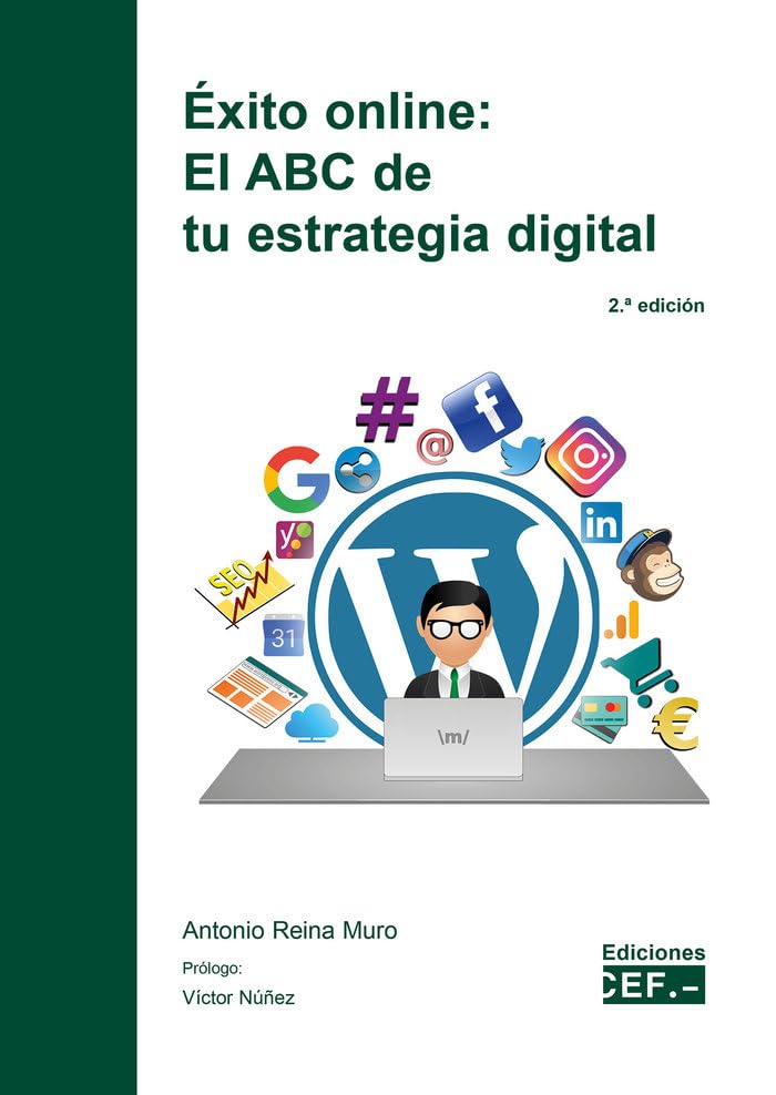 Éxito online: El ABC de tu estrategia digital (SIN COLECCION)