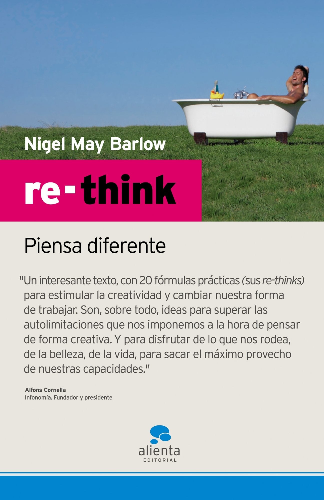 Re-think: Piensa diferente (Narrativa Empresarial)