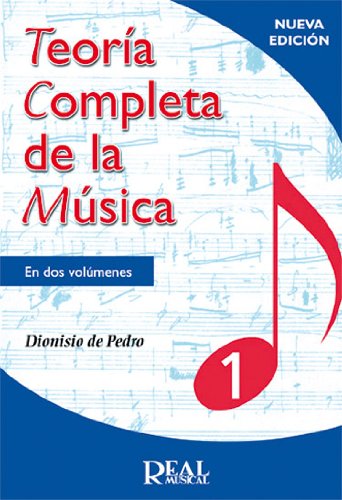 Teoría Completa de la Música, Volumen 1 (RM Teoria de la musica)