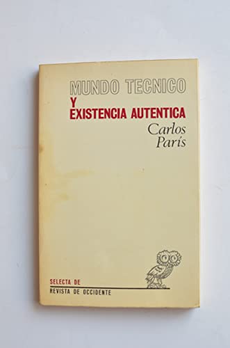 Mundo técnico y existencia auténtica