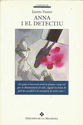 Anna i el detectiu: 107 (OTROS LA MAGRANA)