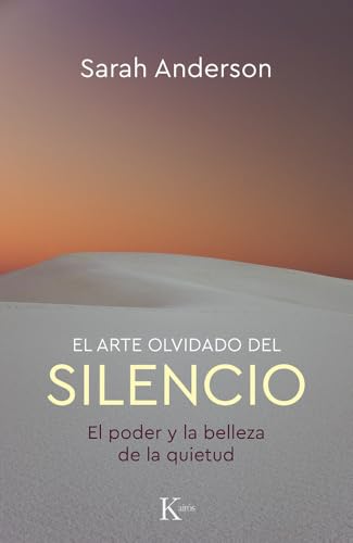 El arte olvidado del silencio