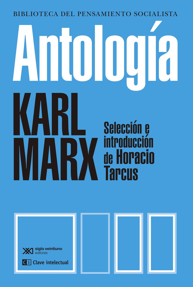 Antología: 6 (BIBLIOTECA CLASICOS SIGLO VEINTIUNO)