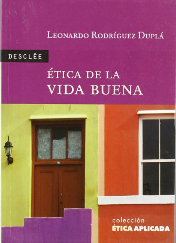 Ética de la vida buena (Ética aplicada)