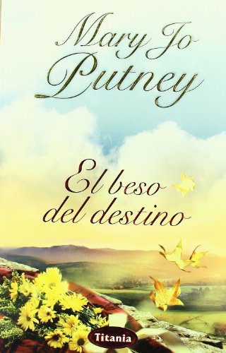 El beso del destino (Titania época)