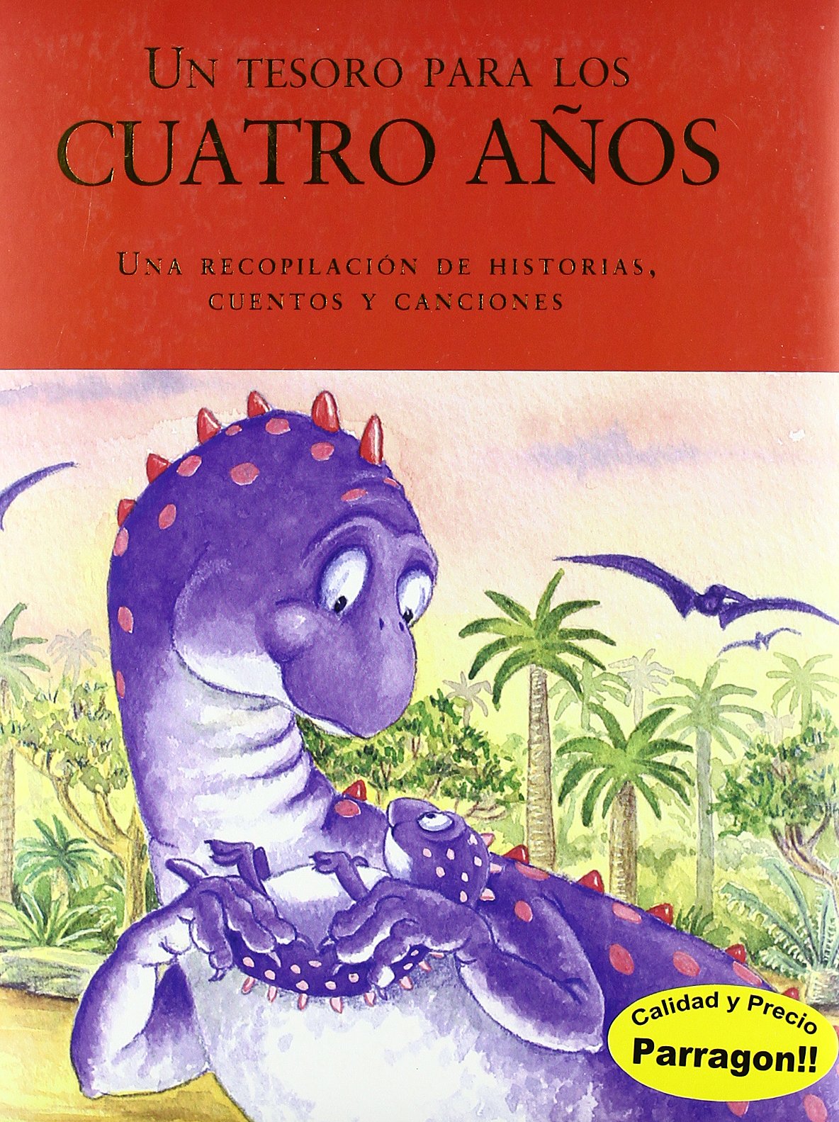 Un tesoro para los cuatro años: cuentos y canciones