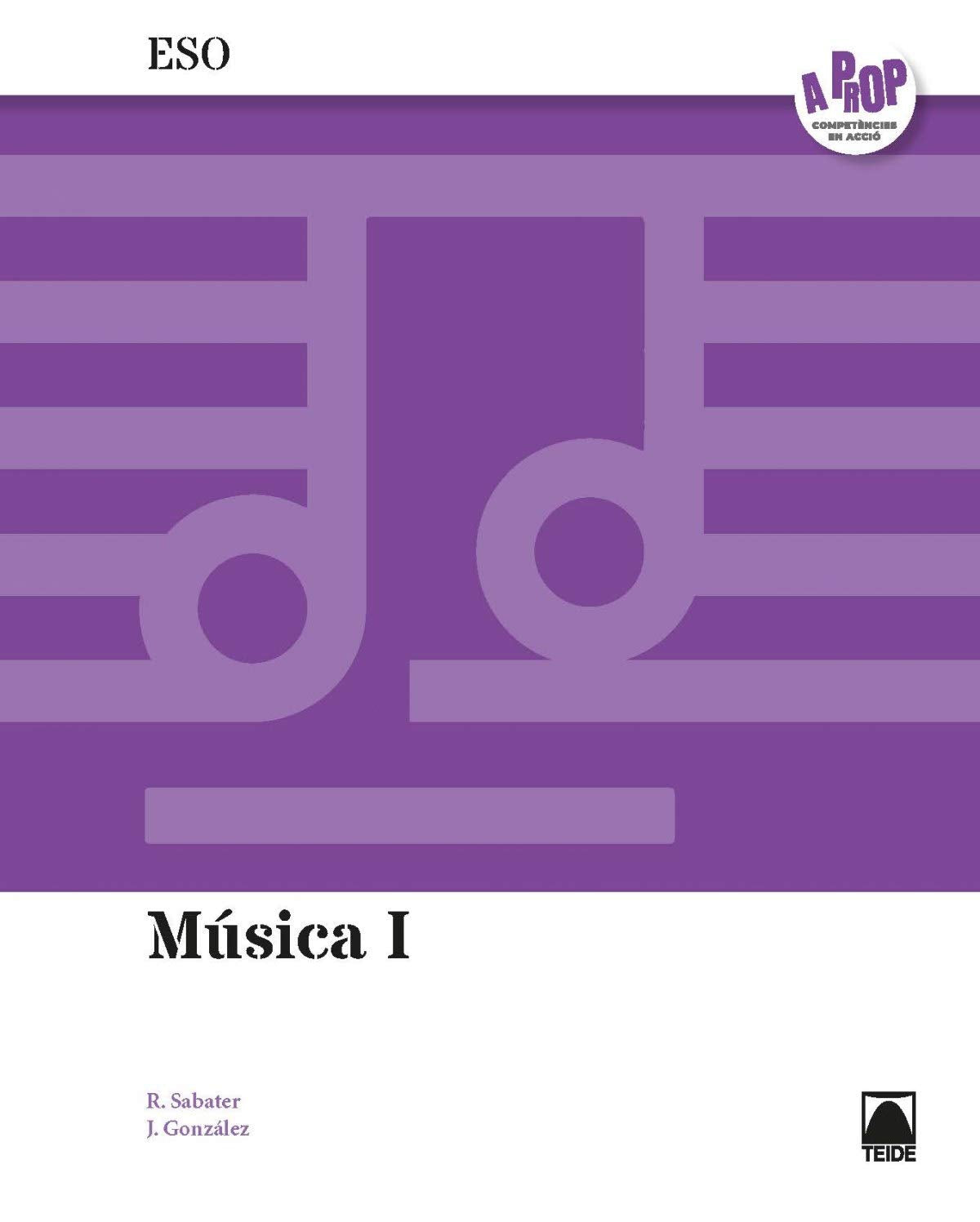 Música I ESO. A prop (ed. 2019) (SIN COLECCION)