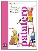 Un cuento patatero (Lecturas pictográficas)