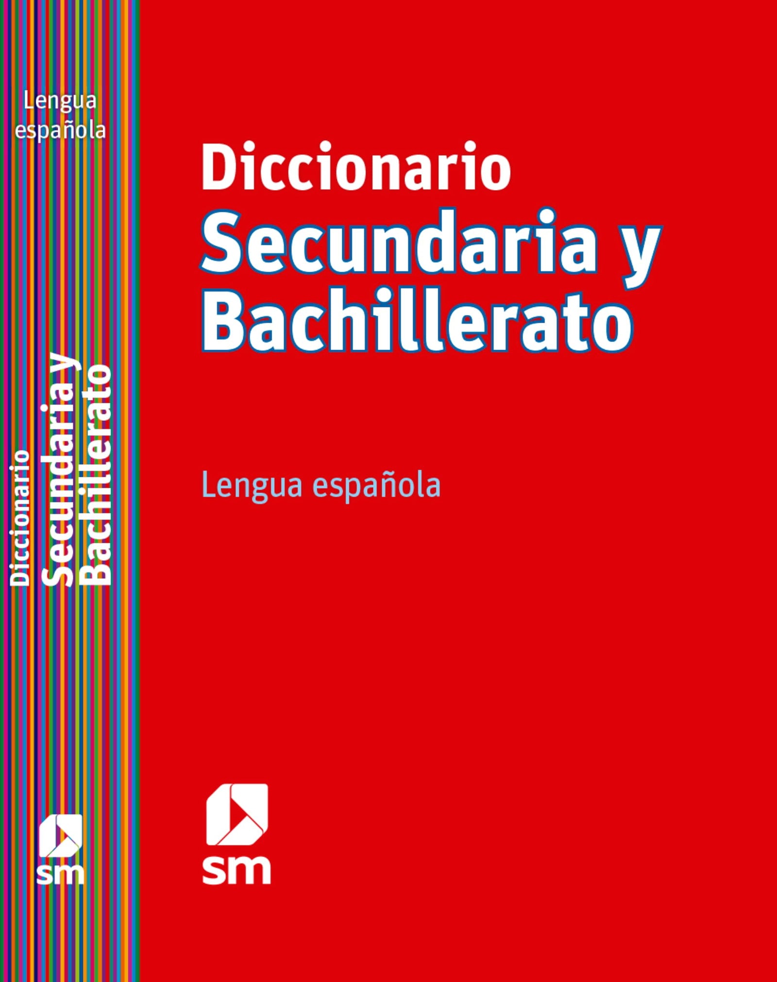 Diccionario Secundaria y Bachillerato. Lengua española - 9788467541304
