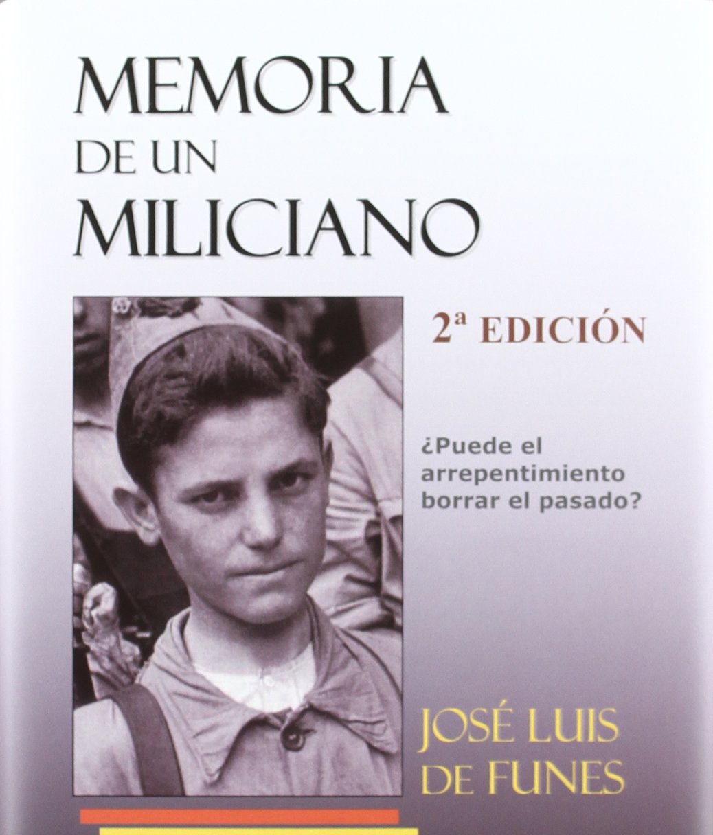 Memoria de un miliciano