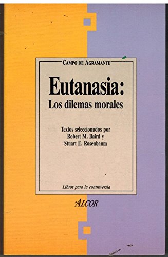 Eutanasia: los dilemas Morales