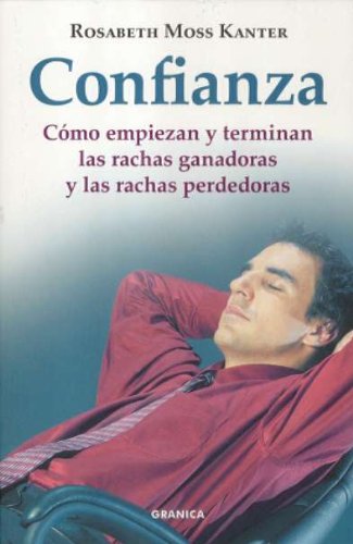 Confianza : cómo empiezan y terminan las rachas ganadoras y las rachas perdedoras