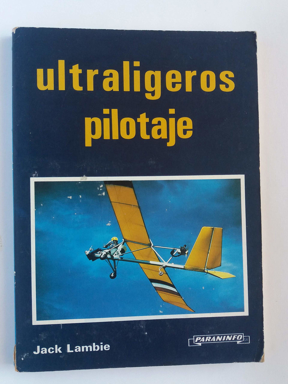 ULTRALIGEROS PILOTAJE