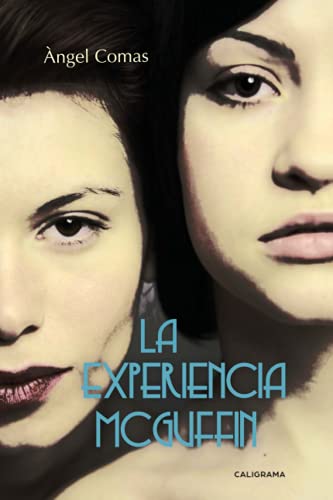La experiencia McGuffin (Caligrama)