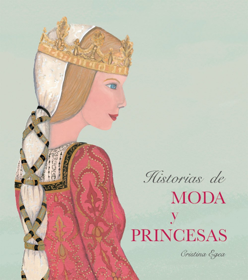 Historias de Moda Y Princesas