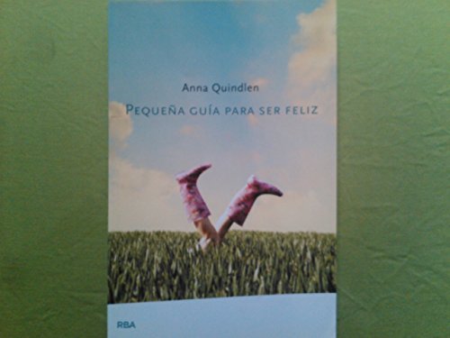 Pequeña guia para ser feliz