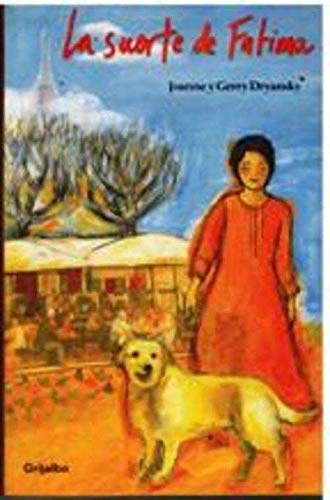 SUERTE DE FATIMA--GRIJALBO (FICCION)