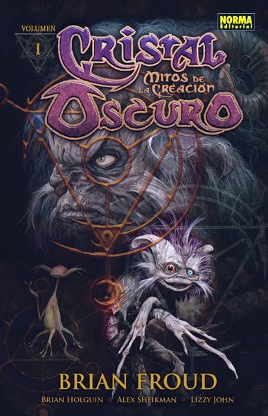 CRISTAL OSCURO VOL 1:MITOS DE LA CREACION (CÓMIC USA)