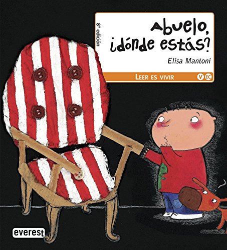Abuelo, ¿dónde estás? (Leer es vivir)