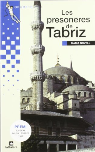 Les presoneres de Tabriz: 59 (Grumets)