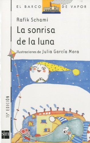La sonrisa de la luna: 61 (El Barco de Vapor Blanca)