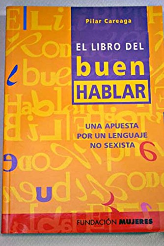 El libro del buen hablar: una apuesta por un lenguaje no sexista