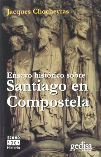 Ensayo histórico Sobre Santiago en Compostela (SIN COLECCION)