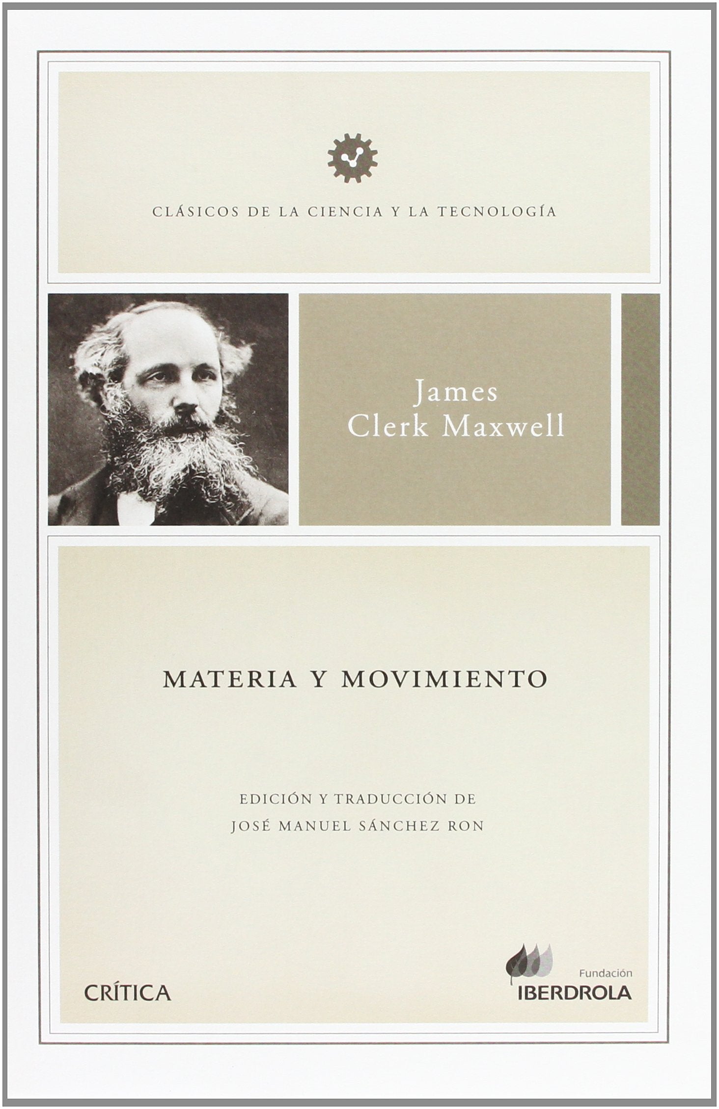 Materia y movimiento: 1 (Clásicos de la Ciencia y la Tecnología)