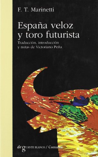 ESPA?A VELOZ Y TORO FUTURISTA (SIN COLECCION)