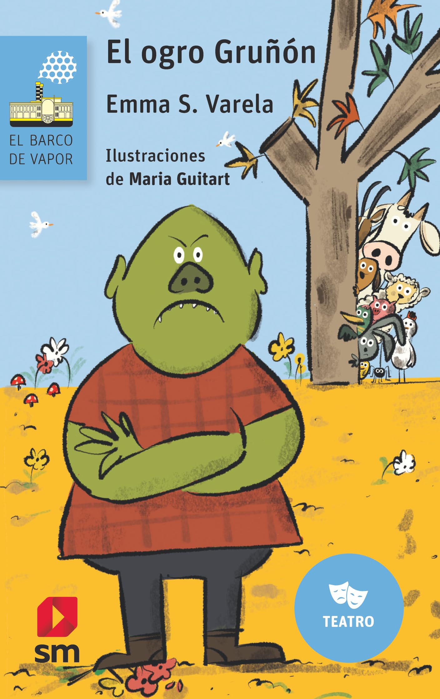 El ogro gruñón: 209 (El Barco de Vapor Azul)