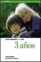 Comprendiendo a Tu Hijo De 3 Anos
