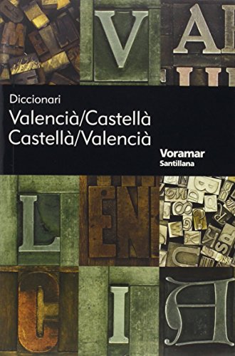 DICCIONARI VALENCIA/CASTELLA CASTELLA/VALENCIA (DICCIONARIOS Y ATLAS)