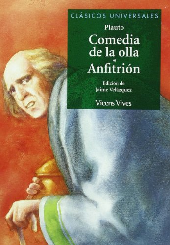Comedia De La Olla. Anfitrión. Clasicos Universales. (Clásicos Universales) - 9788431633127
