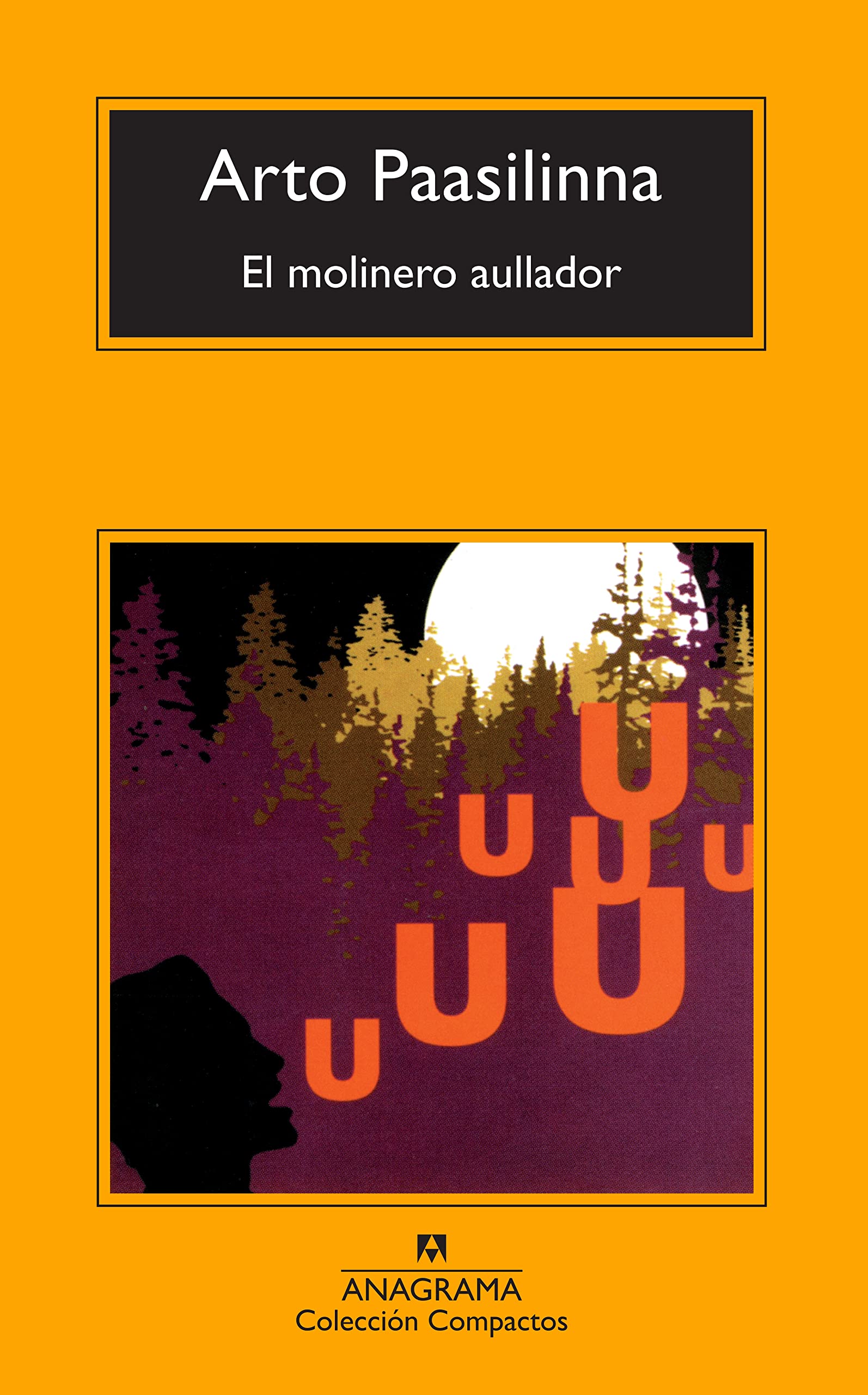 El molinero aullador: 471 (Compactos)