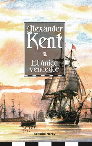 El Único Vencedor (Richard Bolitho)