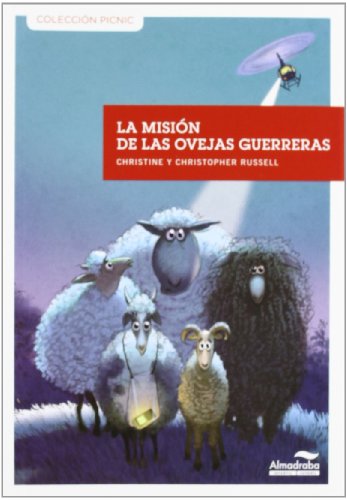 Misión de las ovejas guerreras, La (pícnic): 21 (Colección Picnic)
