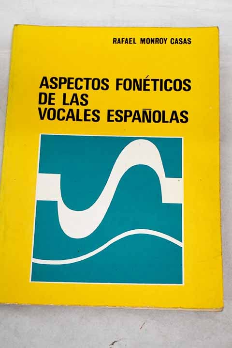 Aspectos foneticos de los vocablos españoles