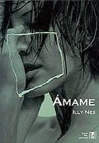 Amame (SALIR DEL ARMARIO)