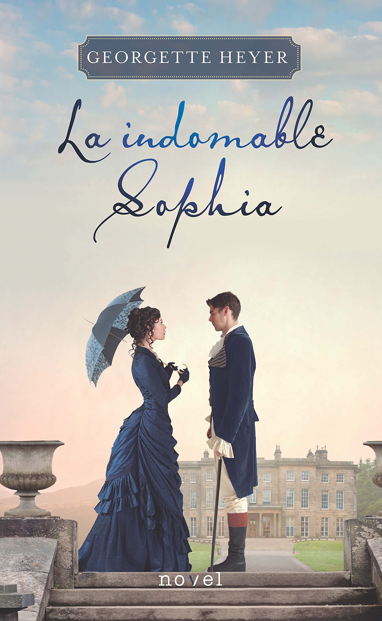 La Indomable Sophia (Novel)